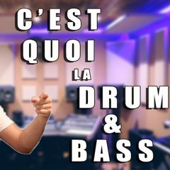 C'EST QUOI LA DRUM AND BASS ? VIDÉO YOUTUBE