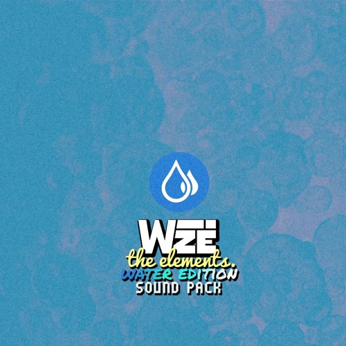 WIZE's The Elements Water Edition WAV-FANTASTiC
