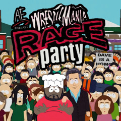 Wrestlemania Rage Party