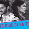 Rabb Kise Di Na Todhe Dildariyaan Jassi Gill Sagarika Ghatge Latest Punjabi Movie Song 2015 Mp3