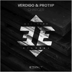 VERDIGO & PROTIIP - Charger // OUT NOW