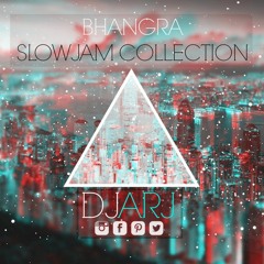 Bhangra Slowjam Collection