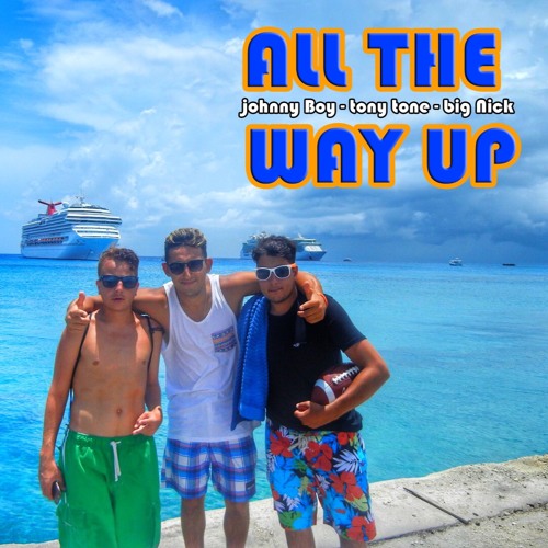All The Way Up Remix