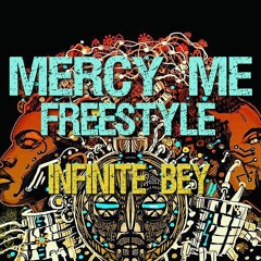 Mercy Me Freestyle (prod. by P.SOUL)