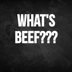 What's Beef??? Social Media