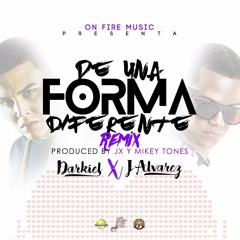 Darkiel Ft. J Alvarez - De Una Forma Diferente (Remix)