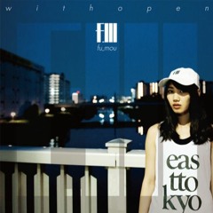 East Tokyo (the sub account & bassmicrobe REBUILD) / fu_mou