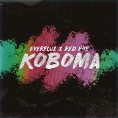 Everflux X Red Fox - KOBOMA