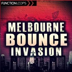 Melbourne Bounce Invasion - Sample Pack - Bounce Drops -Kits - Samples MIDI - FLP *BUY FOR FREE*