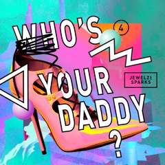 DJ Mag 2016 Free Music Run | WHO'S YOUR DADDY? [FREE]