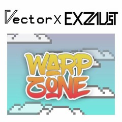 warp zone (w/ exzaust)