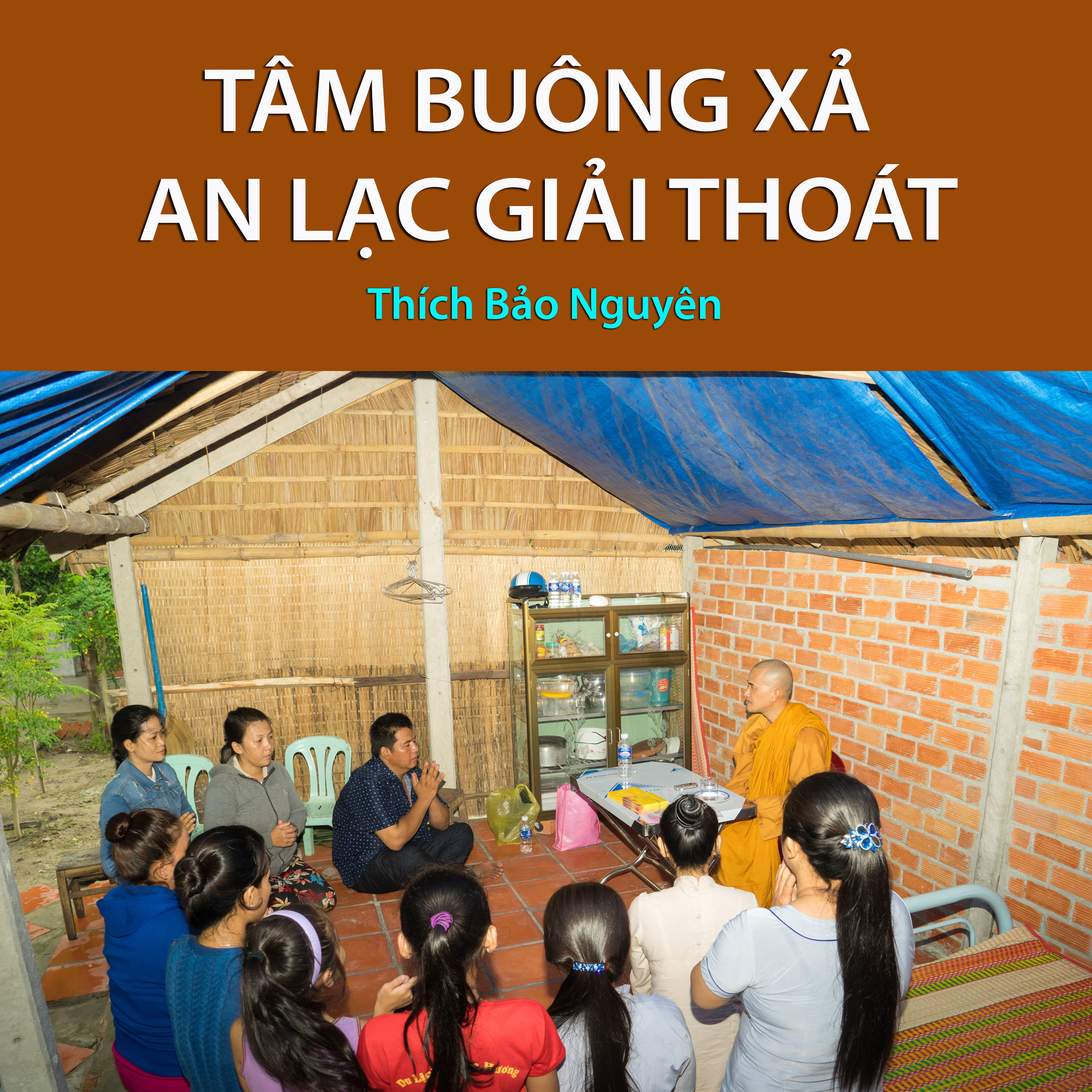Tâm Buông Xả An Lạc Giải Thoát episode artwork