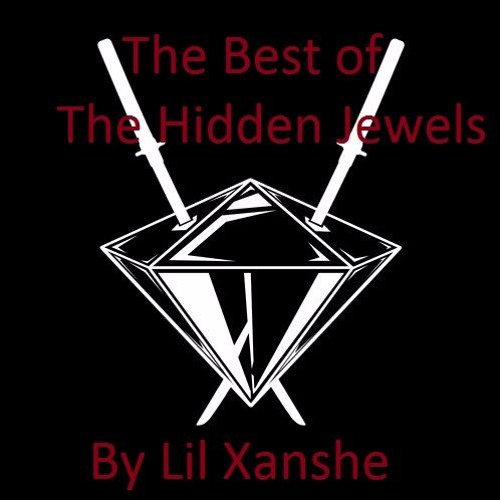 Best of @HiddenJewelss - Mix v1.5 by Lil Xanshe
