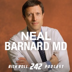 Neal Barnard, M.D. On The Power of Nutrition To Prevent & Reverse Disease