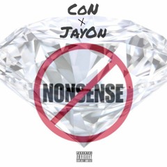 Nonsense ft. JayOn (prod. cashmoneyAP)