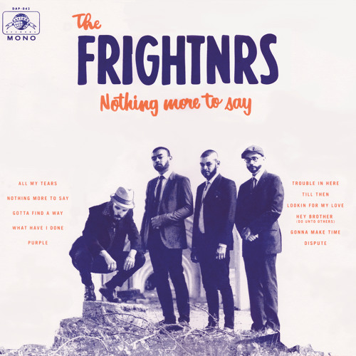 The Frightnrs - Gotta Find A Way (STW Premiere)
