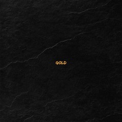 Gold [Prod. Bobby Trill x Feeliit]