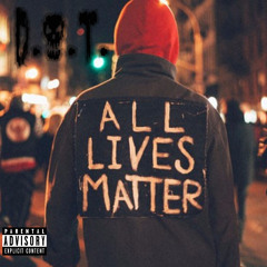 All Lives Matter - Prod. By (RicandThadeus Music)