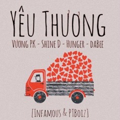 Yêu Thương - VươngPK, Shine D, Hunger, daBee