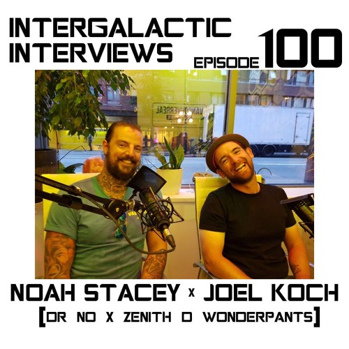 Episode 100 - Noah Stacey X Joel Koch
