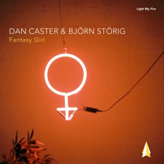 LMF015 – Dan Caster & Bjoern Stoerig – Fantasy Girl [Full Track | 128 kbit/s]