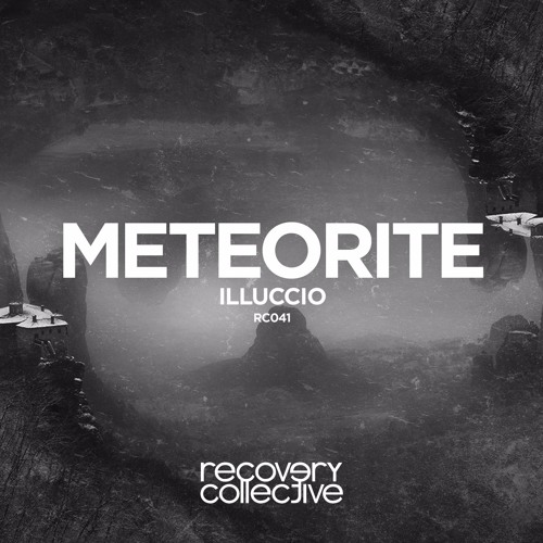 RC041 | Illuccio - Meteorite (Original Mix)