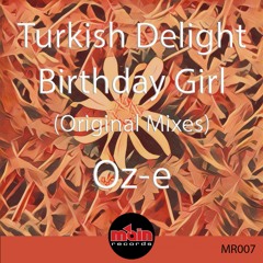 Oz-e - Turkish Delight (Oz-e Master Mix)