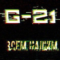 G - 21 - Бери От Жизни Все(prod.crazy Bros)