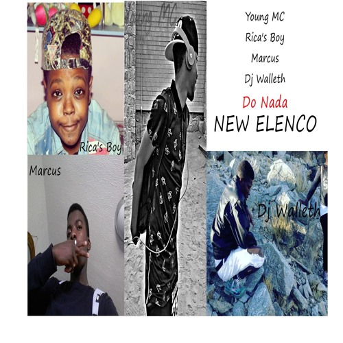 New Elenco - Do Nada (ft. Dj Walleth)