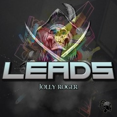 Leads - Jolly Roger E.P(OUT NOW)
