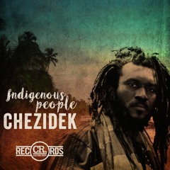 Chezidek - Indigenous People [Waiting Riddim prod. by Culture Rock Records 2016]