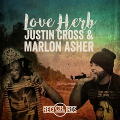 Justin Cross & Marlon Asher - Love Herb [Waiting Riddim prod. by Culture Rock Records 2016]