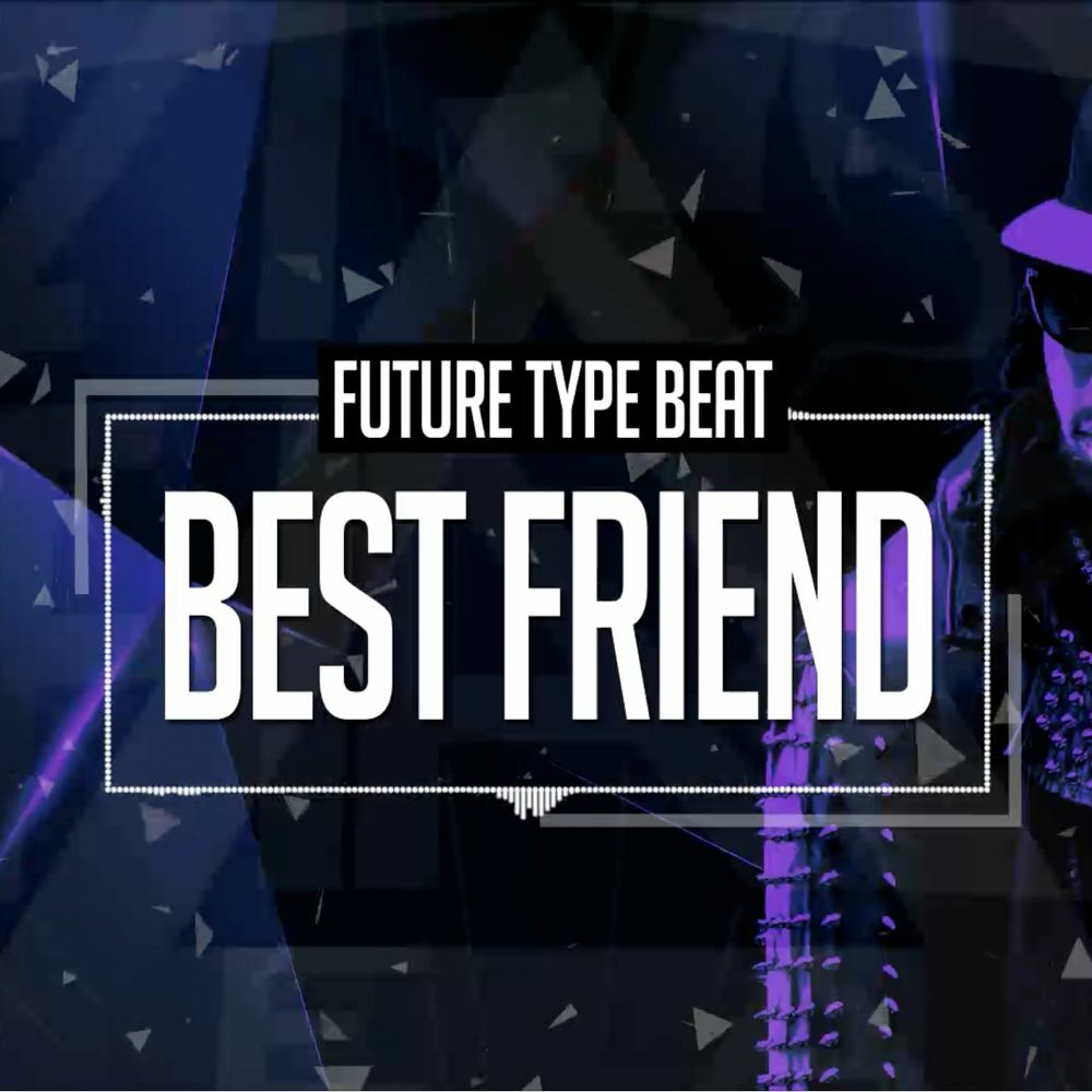 BEST FRIEND (Free Demo DL) episode artwork
