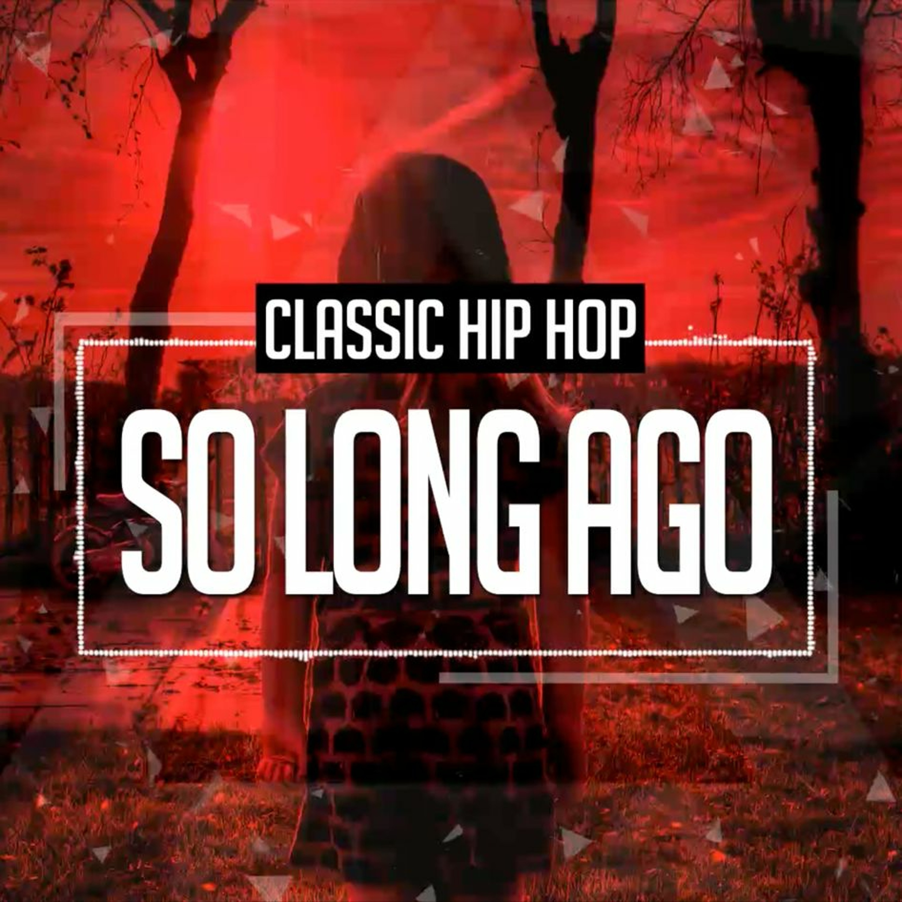 SO LONG AGO (Free Demo DL) episode artwork
