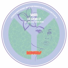 Mhod - She Knows (Apollo 84 & Atove Remix) (06/09/16)