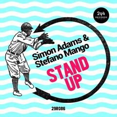Simon Adams, Stefano Mango - Stand Up