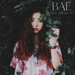 BAE - Porix ft Pay ft Bảo Him , CMZ Team