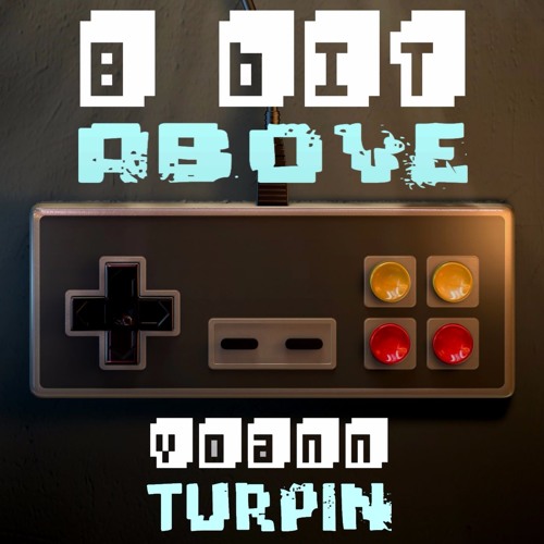 "8 Bit Above" Album: "When My Wife Is Smiling"