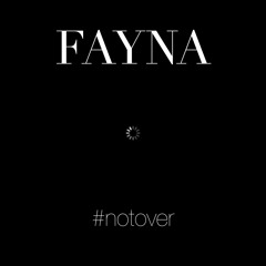 FAYNA - Not Over @ DjFm Dance Chart @ from 10 To 1 place @ august 2016