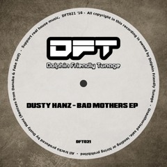 Dusty Hanz - Biggest Baddest (FAKE SELF Remix)