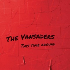 The Vansaders, "Long Lost"