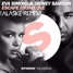 Eva Simons & Sidney Samson - Escape From Love (Alaske Remix)