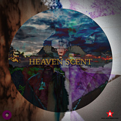 Shawn Bastard "HEAVEN SCENT" (Ricky Hype Productions)