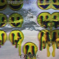 threetuan & Funny Story - Expiral