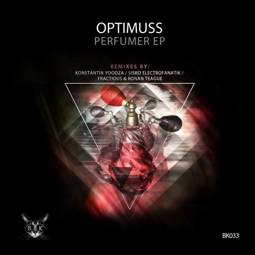 Optimuss - Perfumer (Sisko Electrofanatik Remix) [Black Kat]
