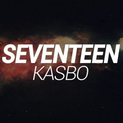 Kasbo - Seventeen