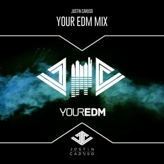 Your EDM Mix with Justin Caruso - Volume 50