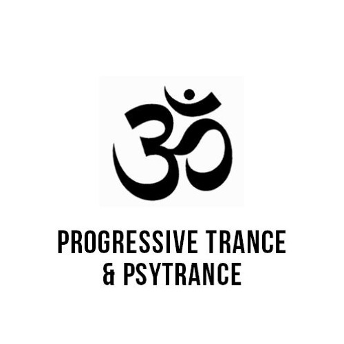 Progressive Trance & Psytrance
