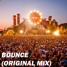 Bounce (Original Mix)