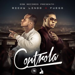 Rickylindo Feat. Fuego - Controla (Spanish Remix)